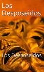 Los Desposeidos: Los Desposeidos – Ricardo Garcia Baquero [PDF]