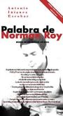 Palabra de Norman Roy: morir de un ataque de vida – Antonio Íñiguez Escobar [PDF]