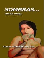 Sombras… (nada más) – Román Manrique de Lara [PDF]