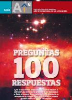 100 Preguntas, 100 Respuestas – Instituto de Astrofísica de Andalucía y el Observatorio Astronómico de Calar Alto [PDF]