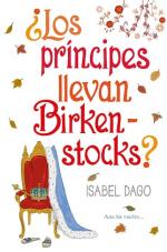 ¿Los príncipes llevan Birkenstocks? – Isabel Dago [PDF]