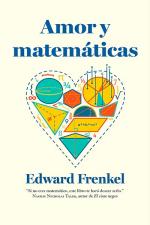 Amor y matemáticas – Edward Frenkel [PDF]