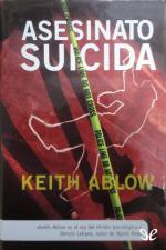 Asesinato suicida – Keith Ablow [PDF]