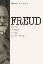 Freud – Élisabeth Roudinesco [PDF]
