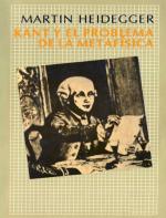 Kant y el problema de la metafísica – Martin Heidegger [PDF]