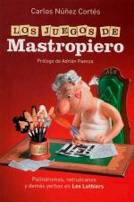 Los juegos de Mastropiero – Carlos Núñez Cortés [PDF]