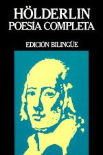 Poesía completa. Edición bilingüe – Friedrich Hölderlin [PDF]