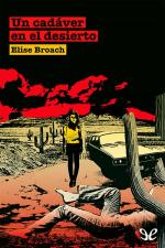 Un cadáver en el desierto – Elise Broach [PDF]