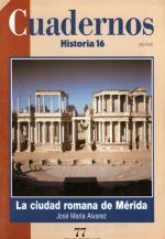 Cuadernos Historia 16 #77 de 100 – La Ciudad Romana de Merida, 1996 [PDF]