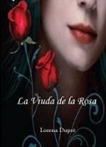 La viuda de la rosa – Lorena Dupré [PDF]