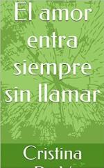 El amor entra siempre sin llamar – Cristina Po. V [PDF]