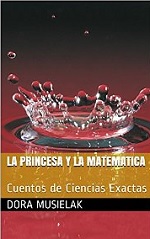 La Princesa y la Matemática: Cuentos de Ciencias Exactas – Dora Musielak [PDF]
