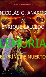 Lemuria: El príncipe muerto – Nicolás G. Anaros, Enrique Salcedo [PDF]