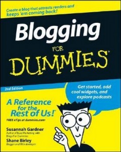 Blogging for Dummies (2nd Edition) – Susannah Gardner [PDF] [English]