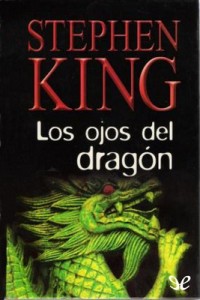 Los ojos del dragón – Stephen King [PDF]