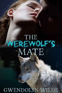 The Werewolf’s Mate – Gwendolyn Wilde [PDF] [English]