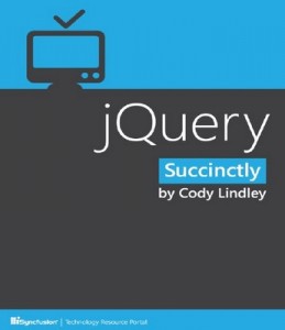 jQuery Succinctly – Cody Lindley [PDF] [English]