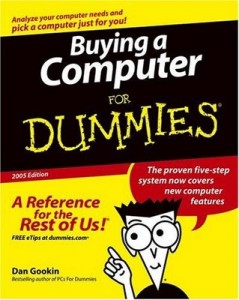 Buying a Computer for Dummies (2005 Edition) – Dan Gookin [PDF] [English]