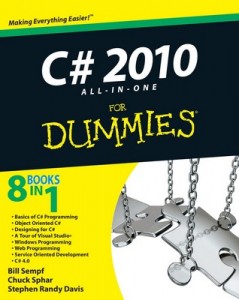 C# 2010 ALL-IN-ONE for Dummies – Bill Sempf, Chuck Sphar, Stephen Randy Davis [PDF] [English]