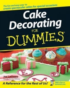 Cake Decorating for Dummies – Joe LoCicero [PDF] [English]