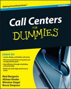 Call Centers for Dummies (2nd Edition) – Réal Bergevin, Afshan Kinder, Winston Siegel, Bruce Simpson [PDF] [English]