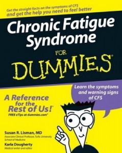 Chronic Fatigue Syndrome for Dummies – Susan R. Lisman, Karla Dougherty [PDF] [English]