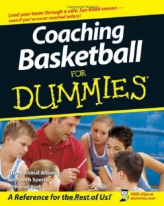 Coaching Basketball for Dummies – National Alliance for Youth Sports, Greg Bach [PDF] [English]