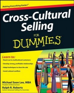 Cross-Cultural Selling for Dummies – Michael Soon Lee, Ralph R. Roberts, Jose Kraynak [PDF] [English]