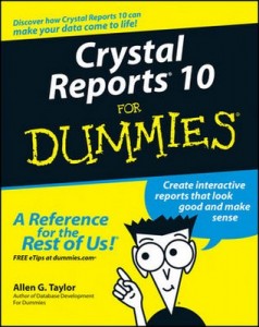 Crystal Reports 10 for Dummies – Allen G. Taylor [PDF] [English]