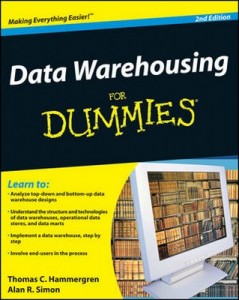 Data Warehousing for Dummies (2nd Edition) – Thomas C. Hammergren, Alan R. Simon [PDF] [English]
