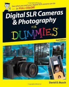 Digital SLR Cameras & Photography for Dummies (2nd Edition) – David D. Busch [PDF] [English]