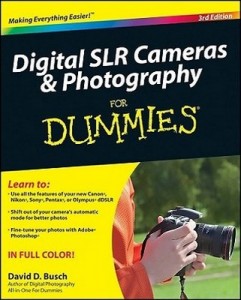 Digital SLR Cameras & Photography for Dummies (3rd Edition) – David D. Busch [PDF] [English]
