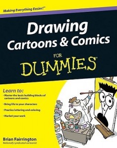 Drawing Cartoons & Comics for Dummies – Brian Fairrington [PDF] [English]