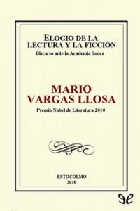 Elogio de la lectura y la ficción – Mario Vargas Llosa [PDF]