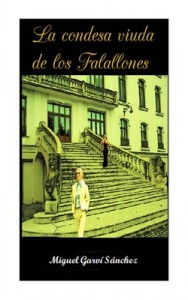 La Condesa-viuda de los Falallones – Miguel Garví Sánchez [PDF]