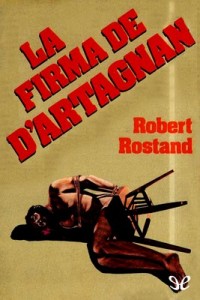 La firma de D’Artagnan – Robert Rostand [PDF]