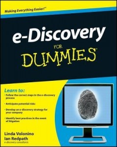 e-Discovery for Dummies – Linda Volonino, Ian Redpath [PDF] [English]