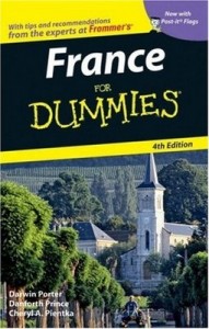France for Dummies (4th Edition) – Darwin Porter, Danforth Prince, Cheryl A. Pientka [PDF] [English]
