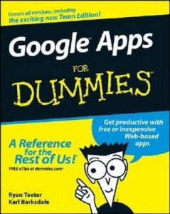 Google Apps for Dummies – Ryan Teeter, Karl Barksdale [PDF] [English]
