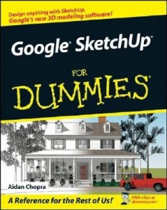 Google SketchUp for Dummies – Aidan Chopra [PDF] [English]
