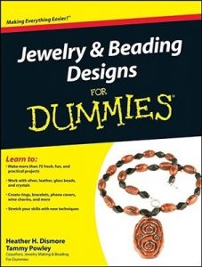 Jewelry & Beading Design for Dummies – Heather H. Dismore, Tammy Powley [PDF] [English]