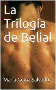 La Trilogía de Belial – María Gema Salvador [PDF]