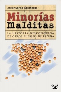 Minorías malditas – Javier García-Egocheaga Vergara [PDF]