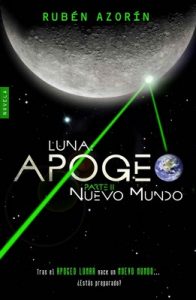 Nuevo Mundo: Luna Apogeo II – Rubén Azorín Antón [PDF]