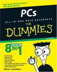 PCs All-in-One Desk Reference for Dummies (3rd Edition) – Mark L. Chambers [PDF] [English]