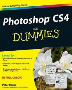 Photoshop CS4 for Dummies – Peter Bauer [PDF] [English]