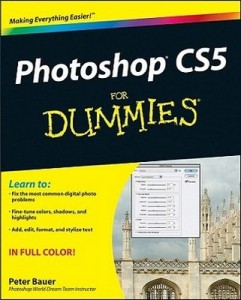 Photoshop CS5 for Dummies – Peter Bauer [PDF] [English]