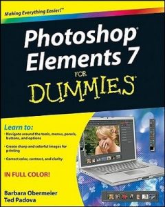 Photoshop Elements 7 for Dummies – Barbara Obermeier, Ted Padova [PDF] [English]