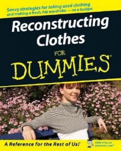 Reconstructing Clothes for Dummies – Miranda Carligne Burns [PDF] [English]