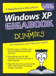 Windows XP Gigabook for Dummies – Peter Weverka, Mark Chambers, Greg Harvey, Woody Leonhard, John Levine, Margaret Levine Young, Doug Lowe [PDF] [English]